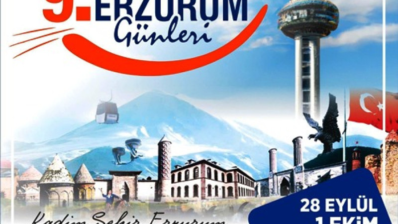  Erzurum Tanıtım Günleri'nin 9'uncusu düzenleniyor
