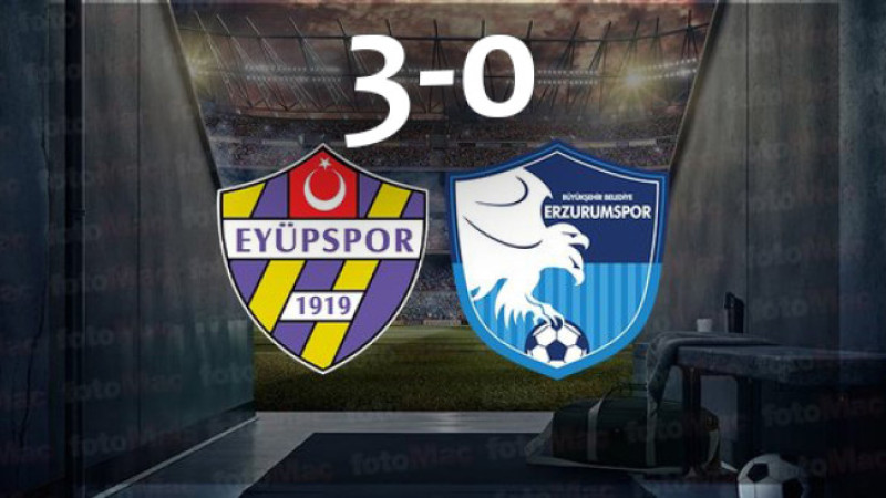 Eyüpspor: 3 - Erzurumspor FK: 0