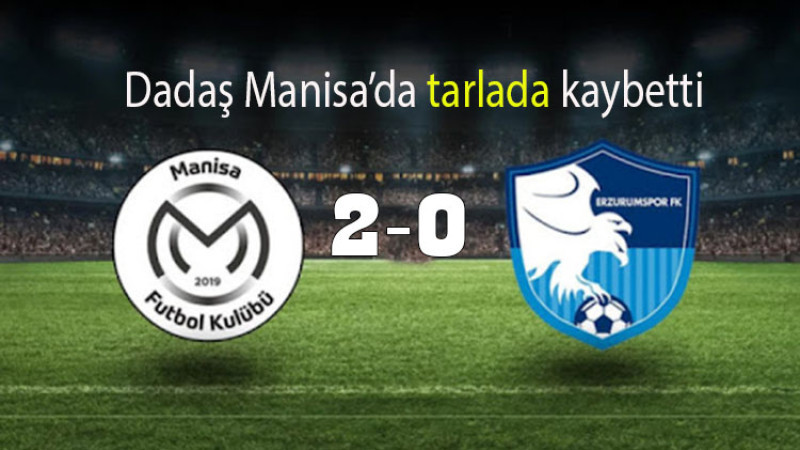 TFF 1. Lig: Manisa FK 2-0 Erzurumspor FK