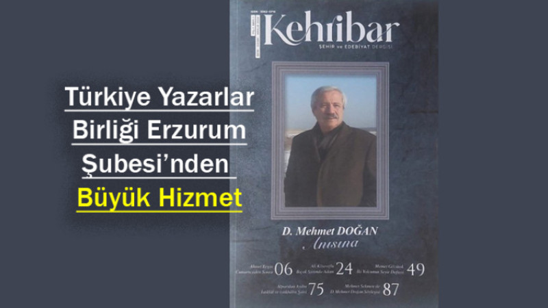 KEHRİBAR'ın ilk sayısı D. Mehmet DOĞAN anısına yayımlandı