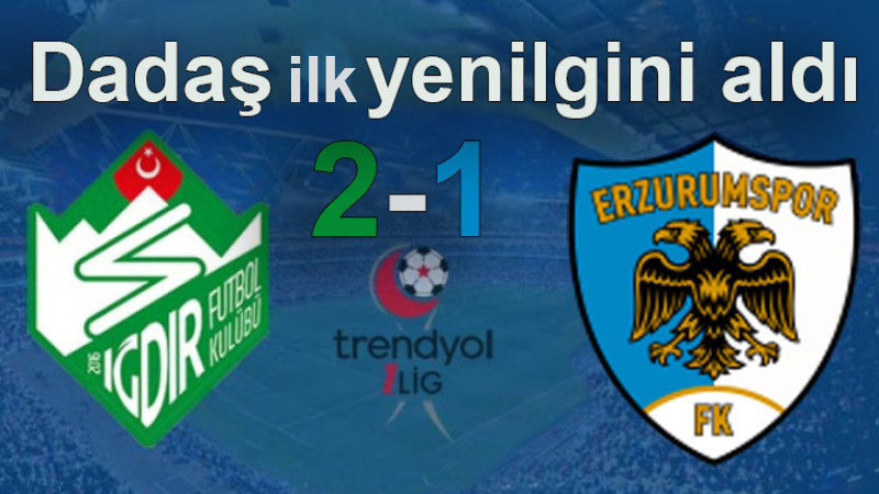 Erzurumspor yenilmezliğini Iğdır'da bıraktı 1-2