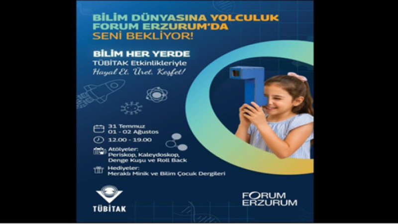 TÜBİTAK Bilim Her Yerde Çocuk Şenliği Erzurum'da