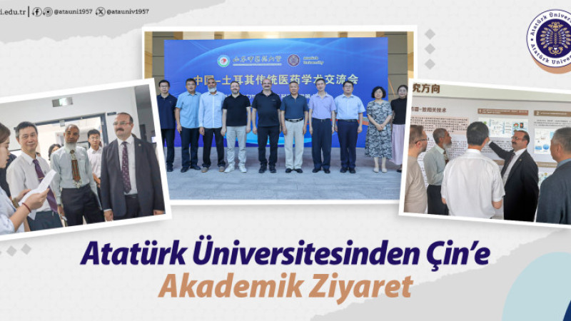 Atatürk Üniversitesi'nden Çin’e akademik ziyaret