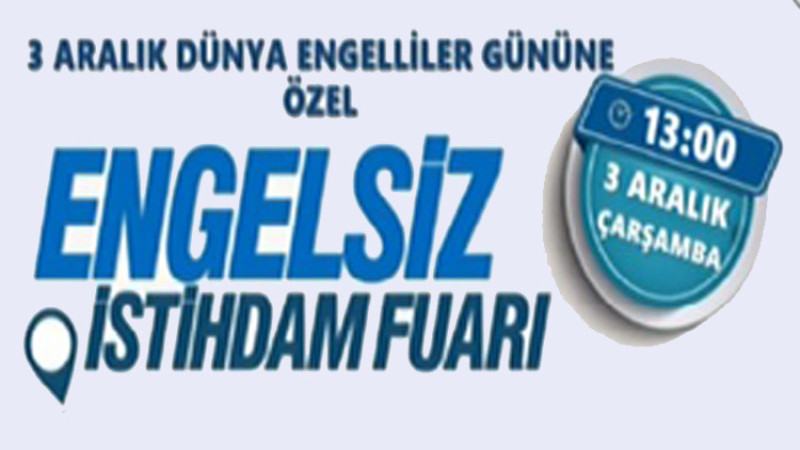 Erzurum'da 'Engelsiz İstihdam Günleri' başlıyor